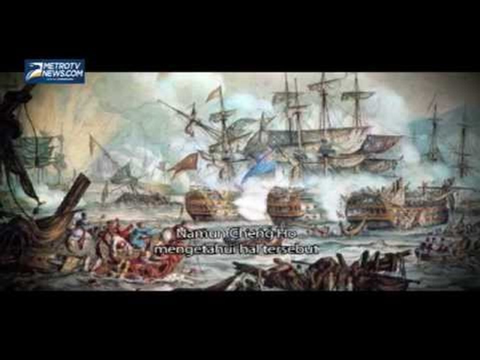 Ekspedisi Cheng Ho & Islam Nusantara (2)