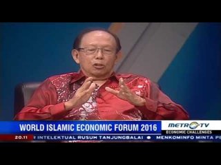 Economic Challenges - World Islamic Economic Forum 2016