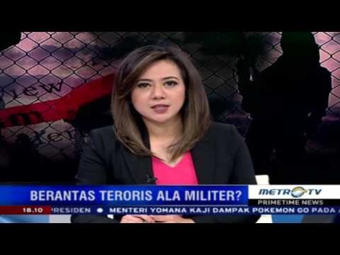 Primetime News: Berantas Terorisme Ala Militer