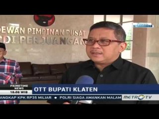 Primetime News: OTT Bupati Klaten