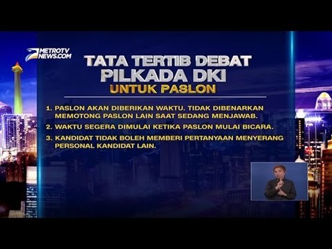 Tata Tertib Debat Pilkada DKI Putaran Kedua