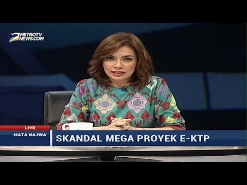 Mata Najwa: Skandal Mega Proyek E-KTP (3)