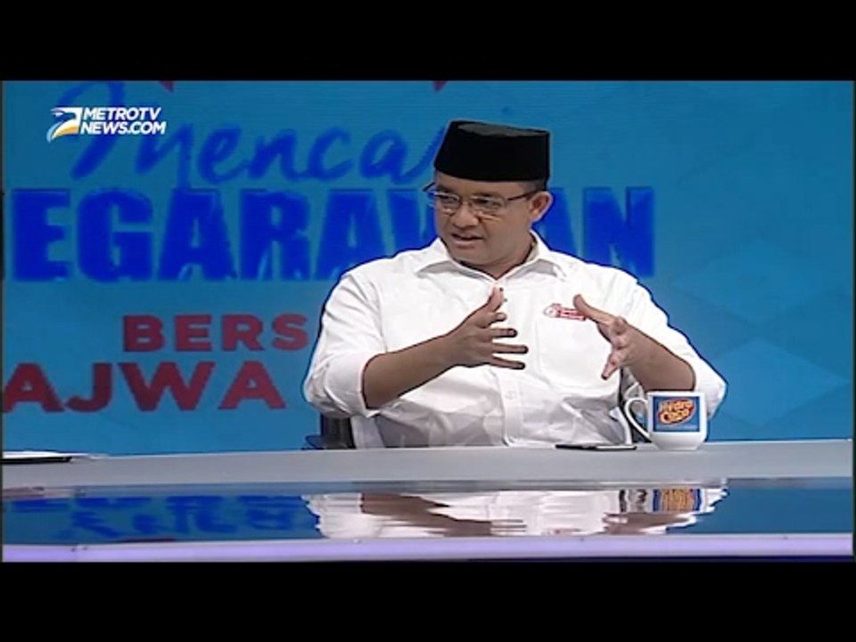 Anies: Pemimpin Jika Dipuji Tidak Terbang, Dicaci Tidak Tumbang