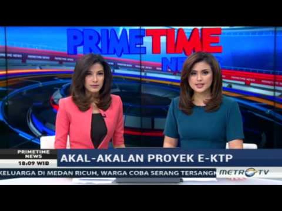 Primetime News: Akal-Akalan Proyek E-KTP