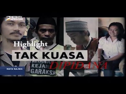Highlight Mata Najwa: Tak Kuasa Dipidana