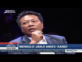 Opsi: Menguji Janji Anies-Sandi (4)