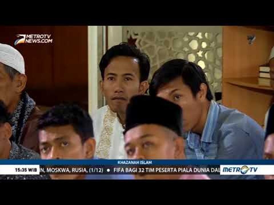 Khazanah Islam: Keteladanan Rasulullah (1)