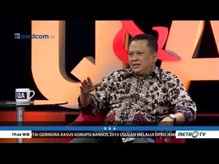 Q & A - Bamsoet Berniat Selesaikan Banyak Undang-Undang
