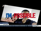 I'm Possible - Jodoh Pasti Bertemu (3)