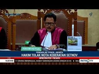 Hakim Tolak Nota Keberatan Setya Novanto