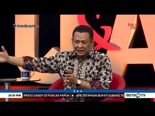 Q & A - Dianggap Hidup Mewah, Bamsoet: Saya Jadi Diri Sendiri