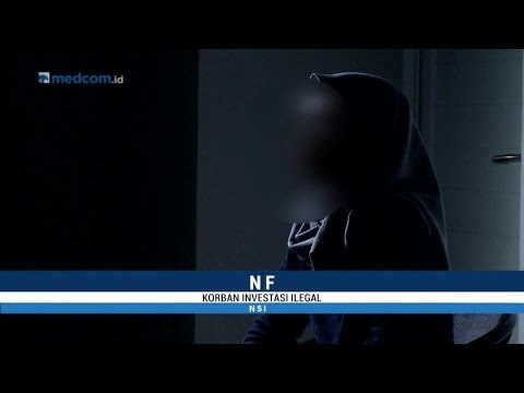 NSI - Seribu Akal Investasi Ilegal (1)