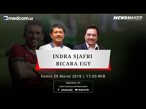 NewsMaker - Indra Sjafri Bicara Egy