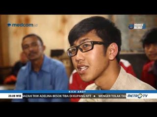 Kick Andy - Aku Pasti Sukses (3)