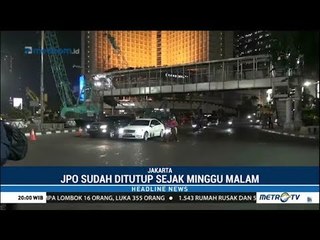 JPO Bundaran HI Dibongkar Atas Instruksi Gubernur Anies