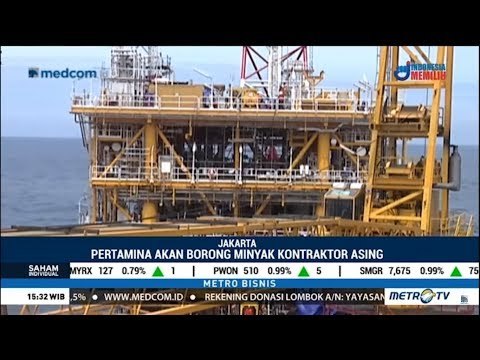 Mantap ! Pertamina Borong Minyak Milik Asing Di Indonesia