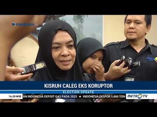 Kisruh Caleg Eks Koruptor