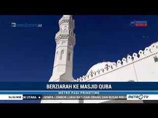 Berziarah ke Masjid Quba
