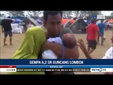 Lombok Kembali Diguncang Gempa Besar, Video Kepanikan Warga Saat Gempa 6,2 SR