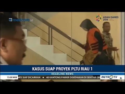 Sogokan Petinggi DPR : KPK Kembali Periksa Tersangka Eni Saragih