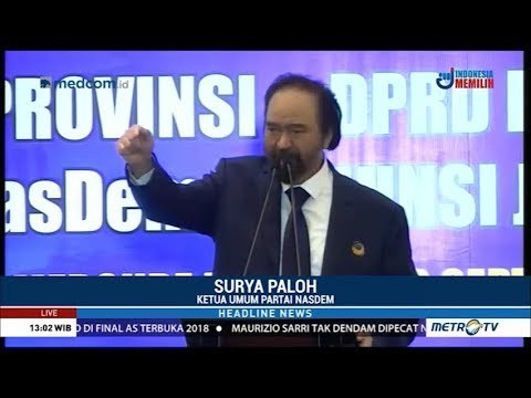 Surya Paloh Ingatkan Caleg untuk Kerja Optimal