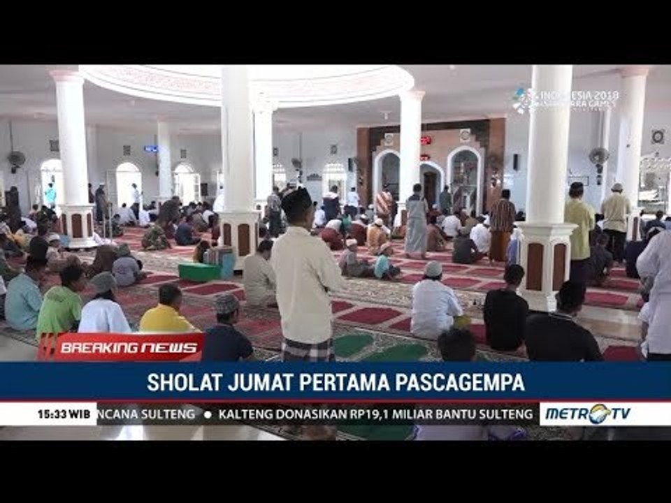 Suasana Solat Jum'at Pertama Di Donggala Setelah Bencana Gempa & Tsunami