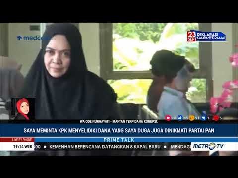 Wa Ode Desak KPK Usut Aliran Suap ke PAN, Demi Menebus Dosa Korupsi
