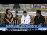 Ini Pesan Ma'ruf Amin Saat Menerima Silaturahmi Media Group