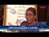 Menteri Susi Gelar Charity Sale untuk Korban Bencana Sulteng