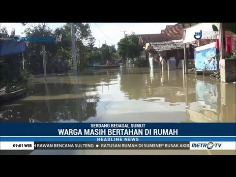 Banjir Melanda Sebagian Wilayah Sumatera Utara