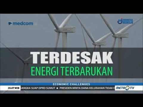 Terdesak Energi Terbarukan