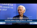 Wawancara Khusus: Perang Dagang AS-Tiongkok di Mata Direktur Pelaksana IMF Christine Lagarde