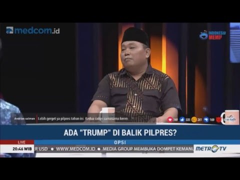 OPSI - Ada Trump Di Balik Pilpres