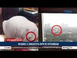 Breaking News : Penembakan Ruangan Anggota DPR