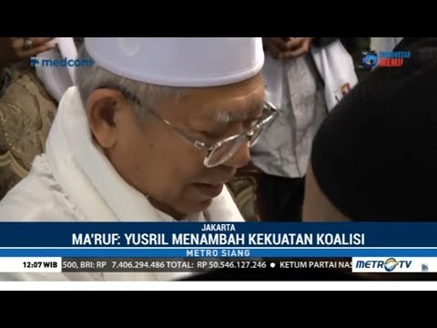 Ma'ruf Amin: Yusril Gabung Menambah Kekuatan Koalisi