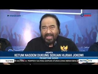 Surya Paloh Dukung Ajakan Hijrah Jokowi