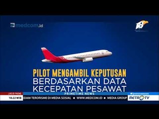Ini Dampak Kerusakan Airspeed Indicator pada Lion Air JT610