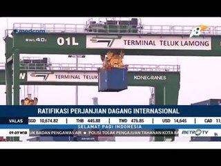 RI Akan Tuntaskan 7 Perjanjian Dagang Internasional