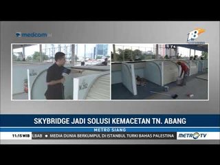 Progres Pembangunan Skybridge Tanah Abang