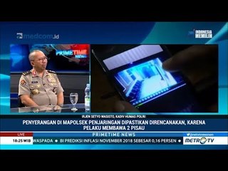 Ingin Mati Syahid, Alasan Pelaku Serang Polsek Penjaringan