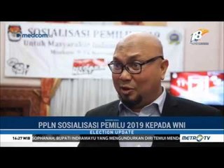 PPLN Sosialisasi Pemilu 2019 ke WNI di Rusia