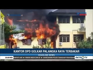 Kantor DPD Golkar Palangka Raya Terbakar