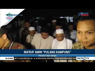 Ma'ruf Amin Pulang Kampung