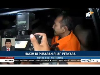 Hakim Diduga Doyan Suap, Kena OTT KPK