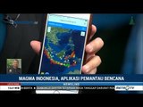 Magma Indonesia, Aplikasi Pemantau Bencana