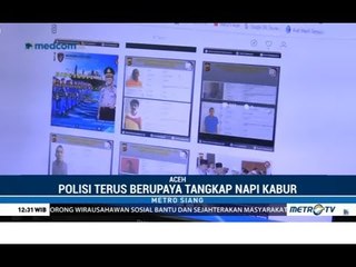 Polisi Umumkan 78 DPO Napi Buron Aceh di Media Sosial