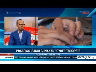Prabowo-Sandi Gunakan "Cyber Troops"?