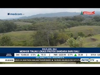 Mantap! Bali Akan Punya Bandara Baru di Buleleng, Bali Utara