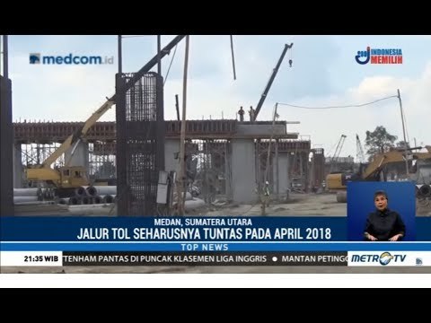 Terus Dikebut Ruas Baru Tol di Sumatra Utara: Tol Binjai-Kualanamu-Tebing Tinggi