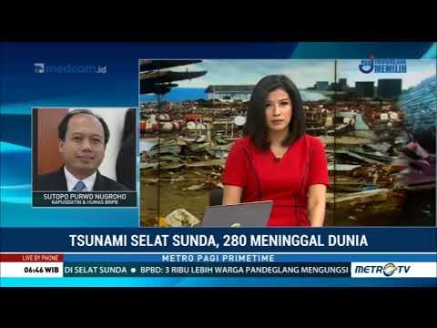 Update BNPB: 280 Korban Meninggal Dunia Akibat Tsunami Selat Sunda